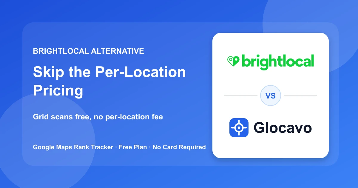 BrightLocal Alternative: Flat Price | Glocavo Rank Tracker BrightLocal Alternative: Flat Price | Glocavo Rank Tracker
