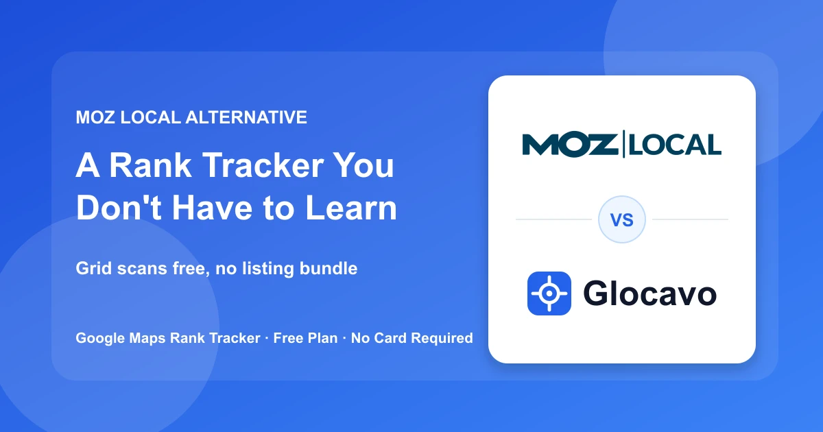 Moz Local Alternative: Easy to Learn | Glocavo Rank Tracker Moz Local Alternative: Easy to Learn | Glocavo Rank Tracker