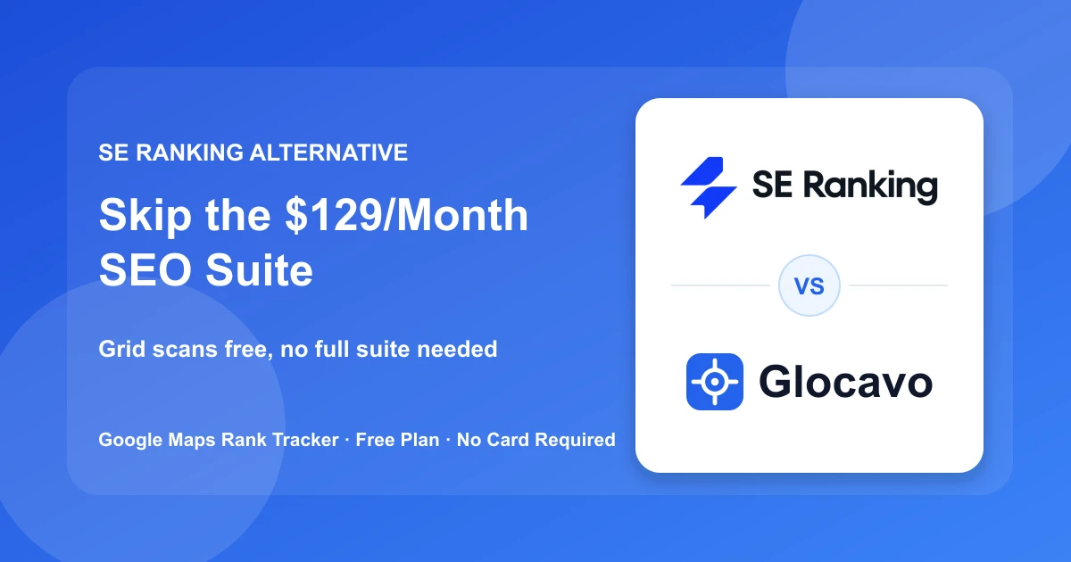 SE Ranking Alternative: No $129 Suite | Glocavo Rank Tracker SE Ranking Alternative: No $129 Suite | Glocavo Rank Tracker