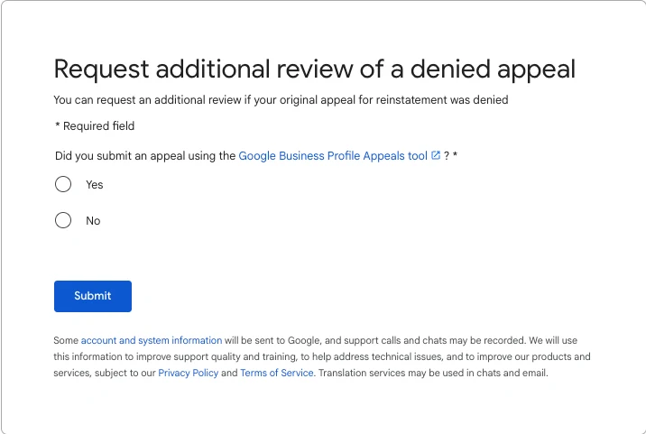 Request additional review of a denied appeal Google form to request additional review of a denied Google Business Profile suspension appeal
