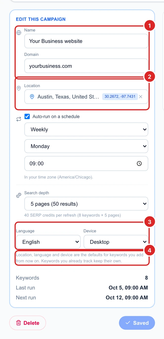 The campaign settings card: Name and Domain, Location (Austin, Texas), Language English and Device Desktop, with the note that these are the defaults for keywords you add from now on