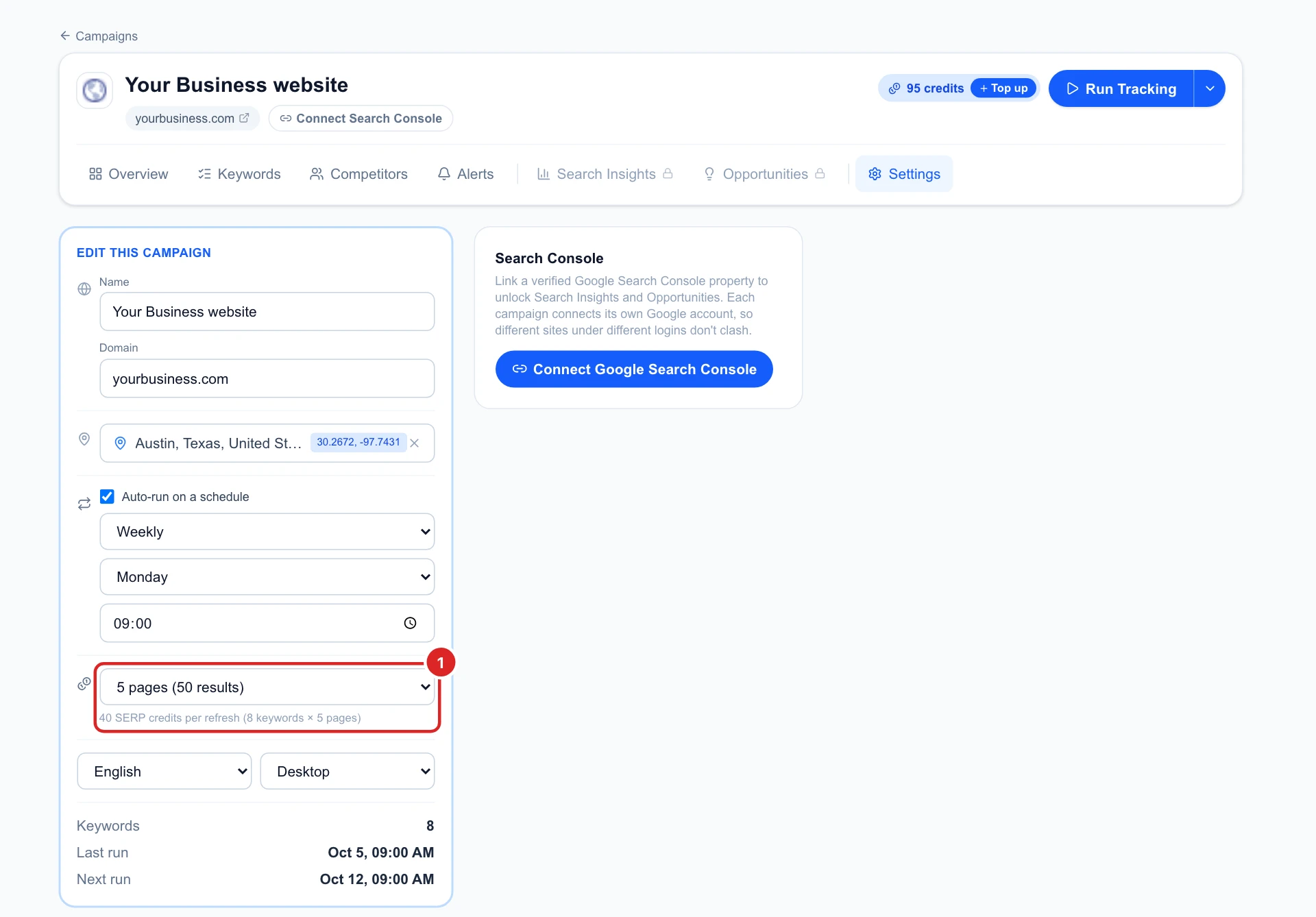 The campaign Settings with search depth 5 pages (50 results) and the line 40 SERP credits per refresh (8 keywords x 5 pages)