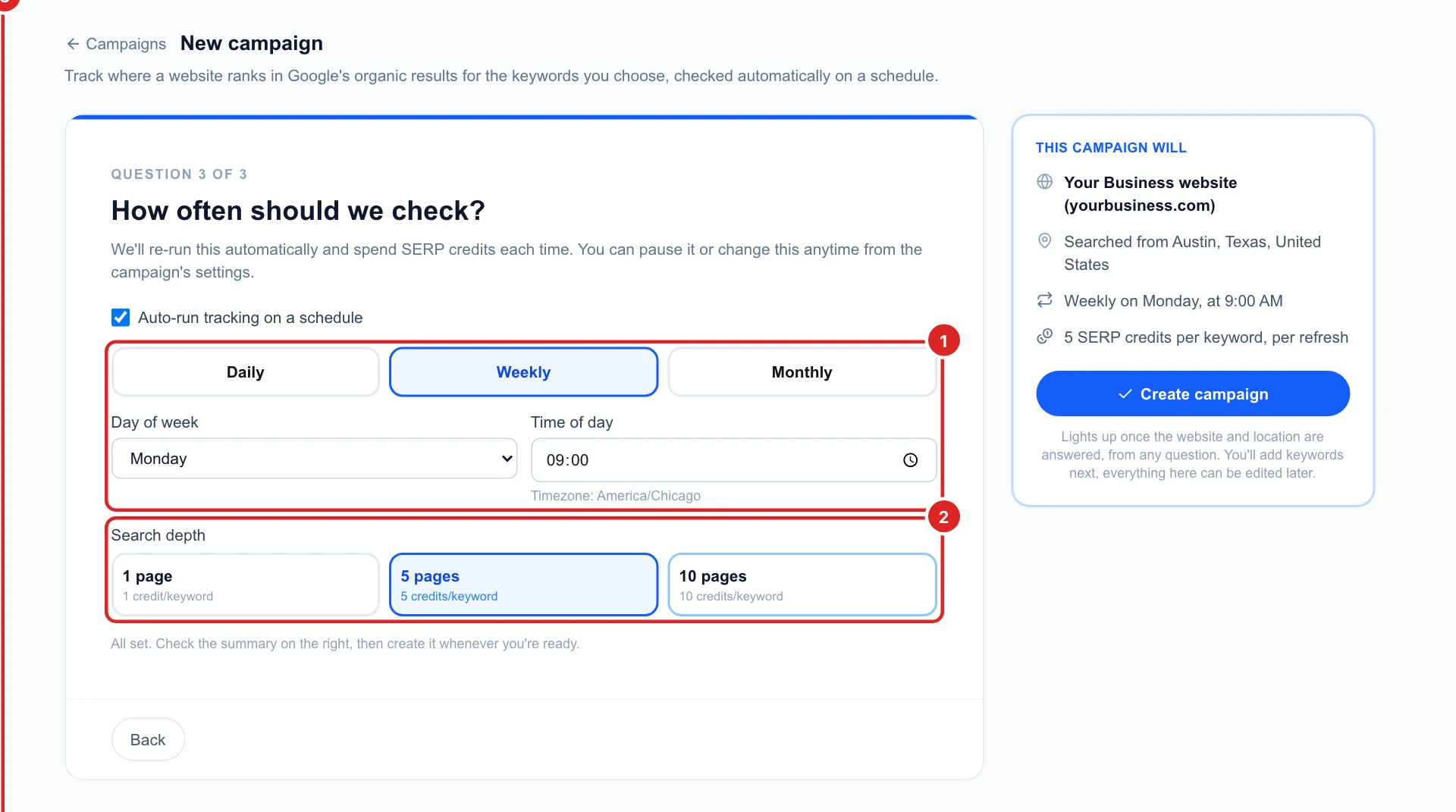 Question 3 of 3 with Weekly on Monday at 09:00, search depth 5 pages, and the summary with the Create campaign button